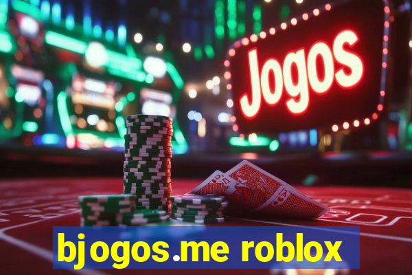 bjogos.me roblox